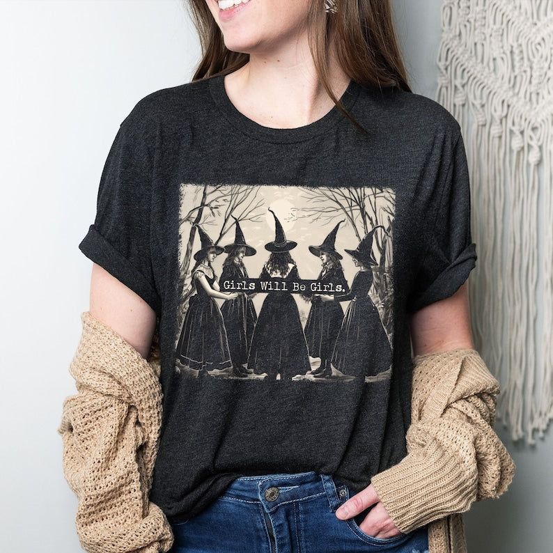 Girls Will Be Girls Witch - Witch Witch T-shirt & Hoodie 0924