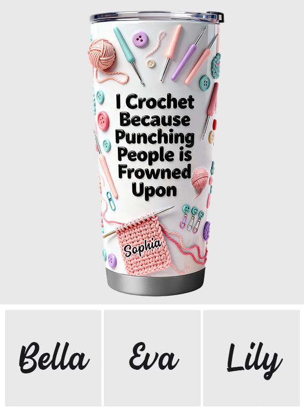 Love Crocheting - Personalized Crocheting Tumbler