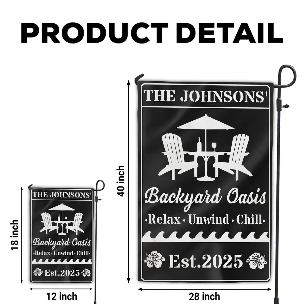 Personalized Backyard Oasis Garden Flag β Relax Unwind Chill Summer Gift for Family