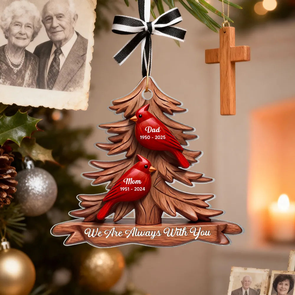 Cardinal Memorial Acrylic Ornament Pine Tree Design 'We Are Always With You' Unique Sympathy Gift