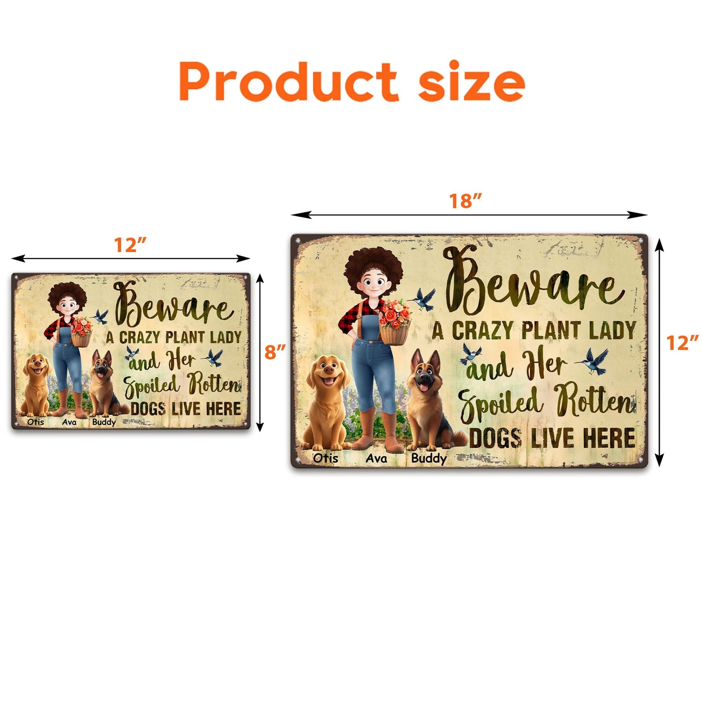 Beware A Crazy Plant Lady And Her Spoiled Rotten Dogs Live Here – Custom Rectangular Iron Sign for Garden and Pet Lovers