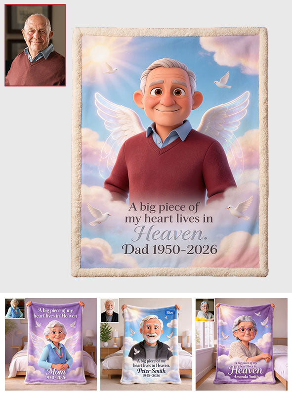 A Piece Of My Heart Lives In Heaven - Personalized Memorial Blanket