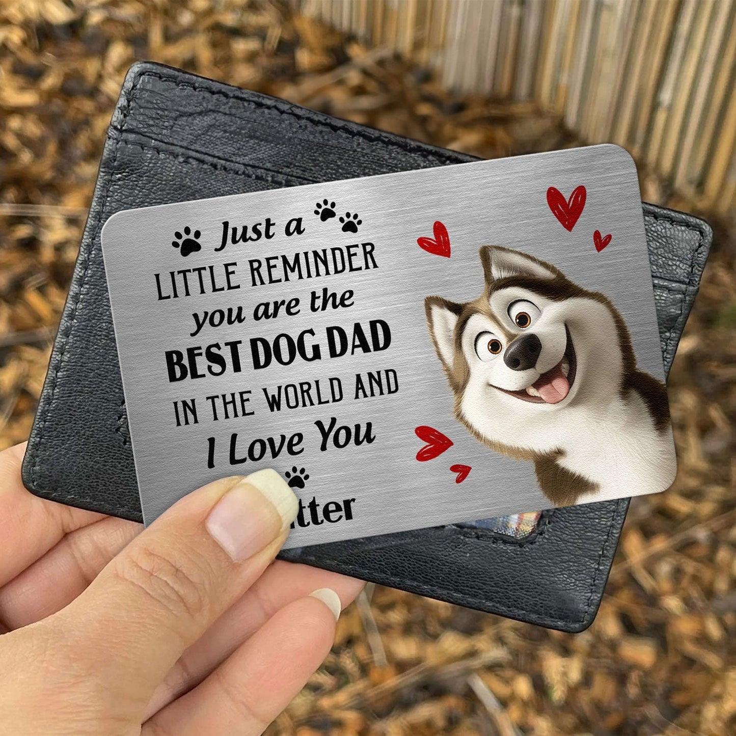 Customized Metal Wallet Card for Dog Dads – A Special Gift for Dog Lovers with Heartwarming Message and Husky Image