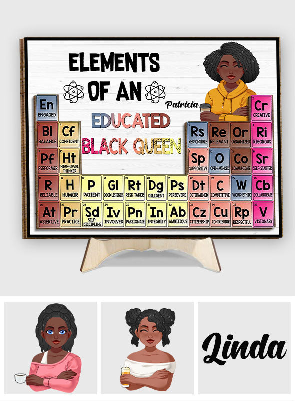 Elements Of An Educated Black Queen - Personalized African American 2 Layered Wood Sign / Wood Plaque