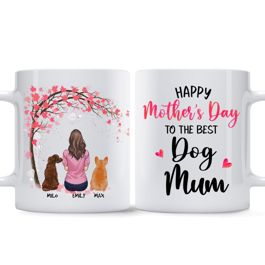 Happy Mother's Day To The Best Mom - Dog gift for who lose dog - Personalized Mug