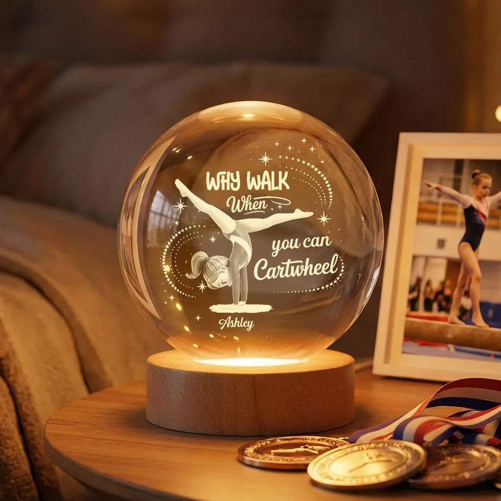 Why Walk When You Can Cartwheel 3-Color K5 Globe Lamp, Personalized Warm Glow Keepsake Gift for Gymnast Girls