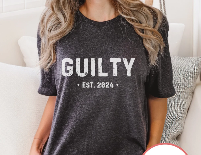 Gu1lty 2024 T-Shirt, Funny Political Satire Tshirt, Perfect For Anti-45 Humor, Gift For Political Enthusiasts T-shirt & Hoodie