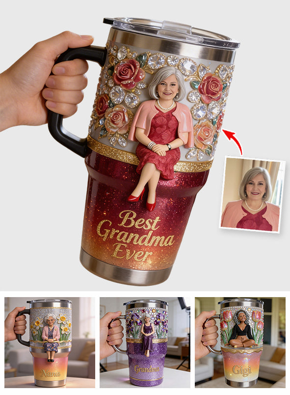Best Grandma Ever, Perfect For Mom, Nana - Personalized Grandma Tumbler With Handle