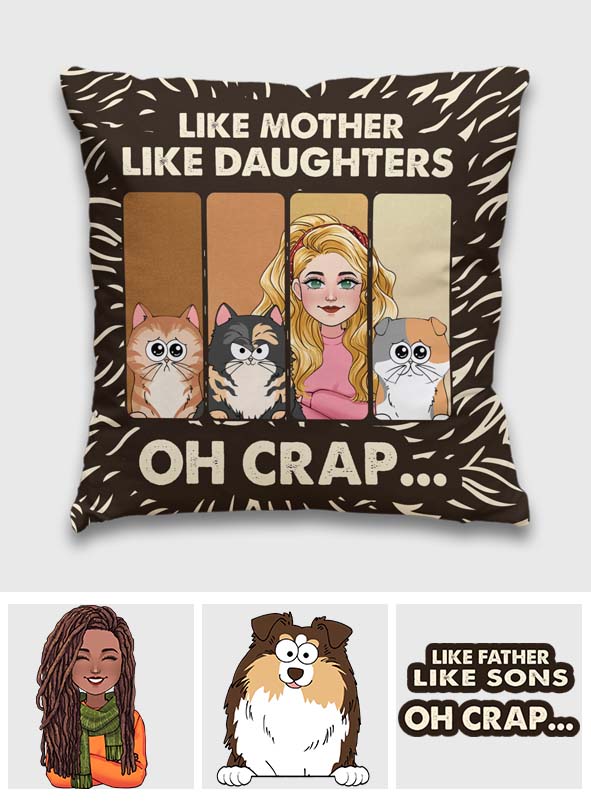 Like Mother Father Like Daughter Son Cats Dogs Pet Lover - Personalized Cat Throw Pillow