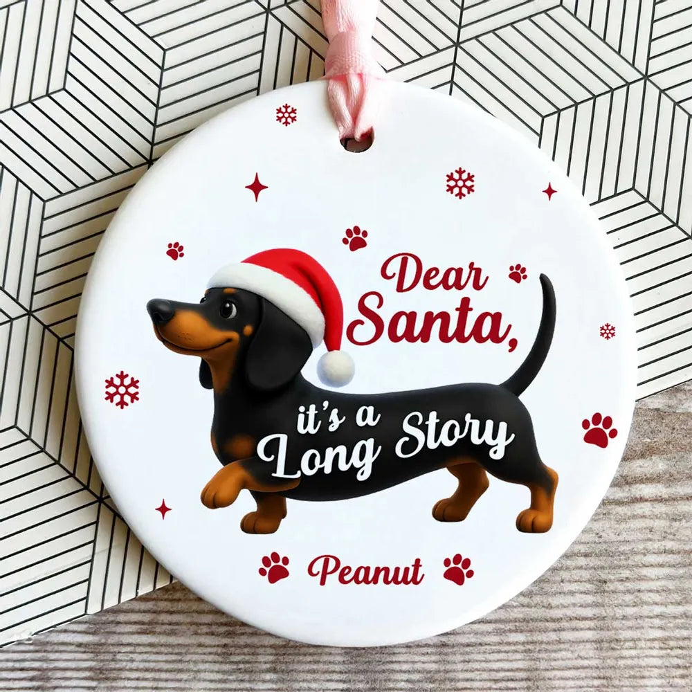 Personalized Dachshund Ceramic Ornament with Cute Quote β Funny Christmas Tree Decor & Unique Gift for Dog Lovers