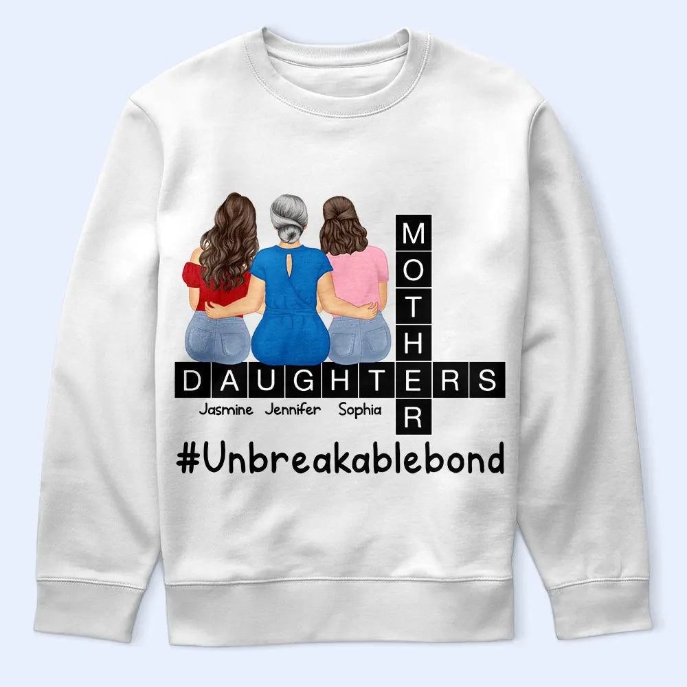 Unbreakable Bond – Personalized Mother and Daughters T-shirt, Women’s T-shirt, Hoodie, and Sweatshirt – Perfect Gift for Mother