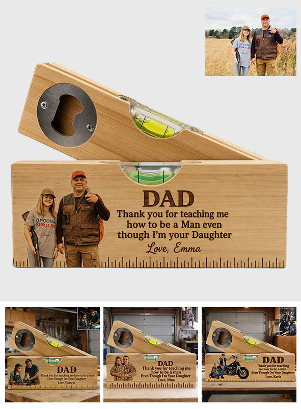 I'm Your Daughter - Personalized Father Spirit Level Bottle Opener