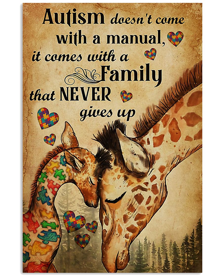 Autism Comes With A Family That Never Gives Up - Autism Awareness Poster 0921