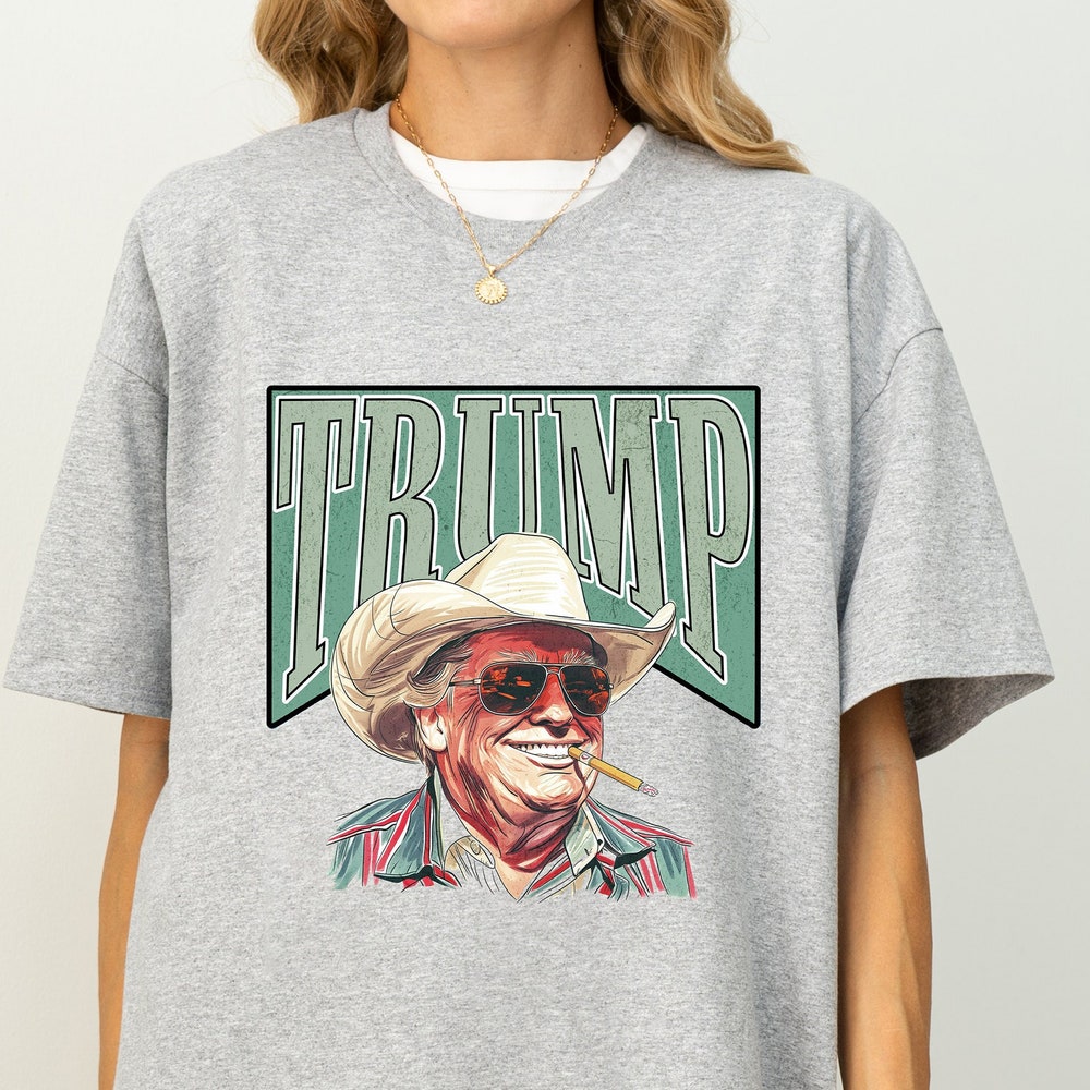 Cowboy Western Make America Great Donald Daddy Shirt, Trump President Shirt, Donald Trump Funny Shirt, Trump 2024 Tee, Republican Gift Tee T-shirt & Hoodie