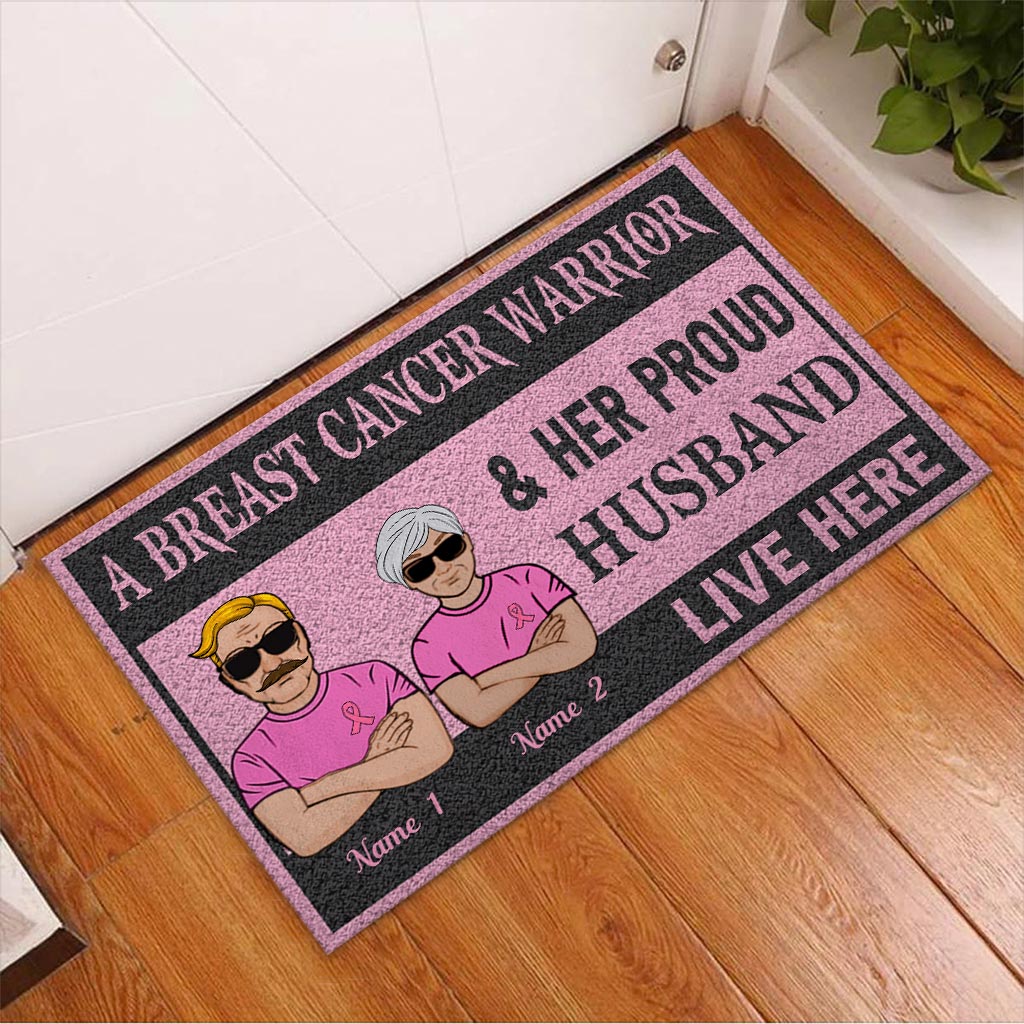 A Breast Cancer Warrior And Her Proud Husband Live Here - Personalized Doormat