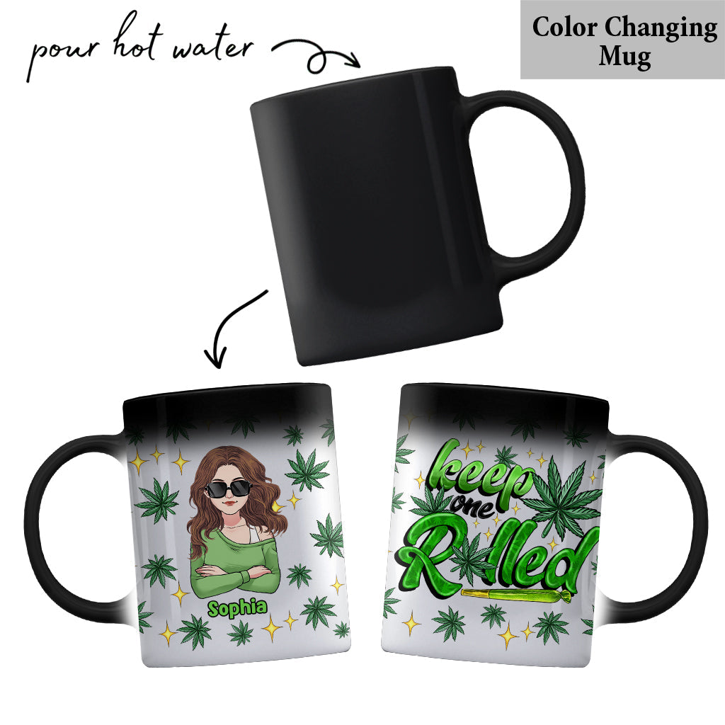 Keep One Rolled - Personalized Weed Mug