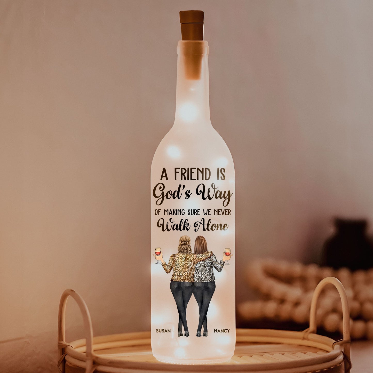 “A Friend Is God’s Way” Bottle Lamp, Glowing Personalized Gift for Best Friends & Sisters