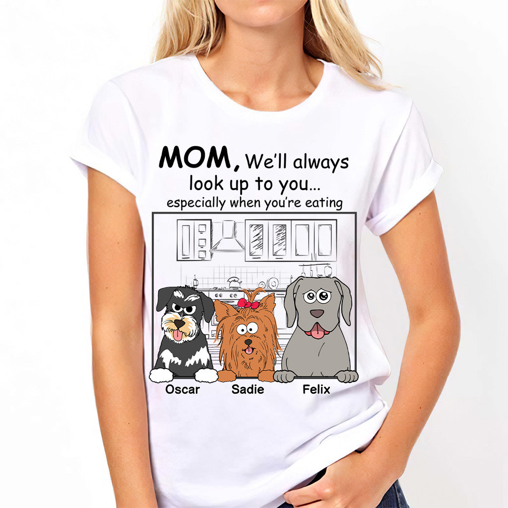 I'll Always Look Up To You - Personalized Dog T-shirt And Hoodie