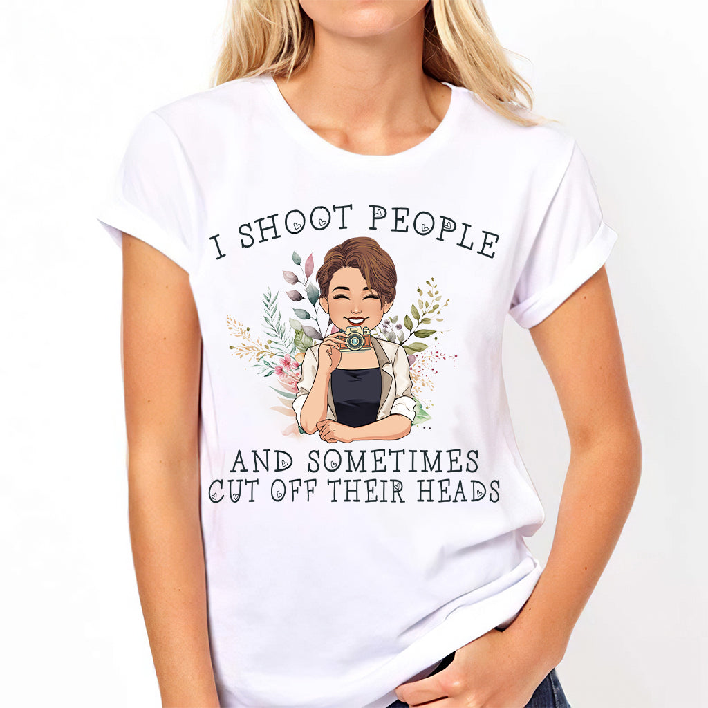 I Shoot People - Personalized Photography T-shirt And Hoodie