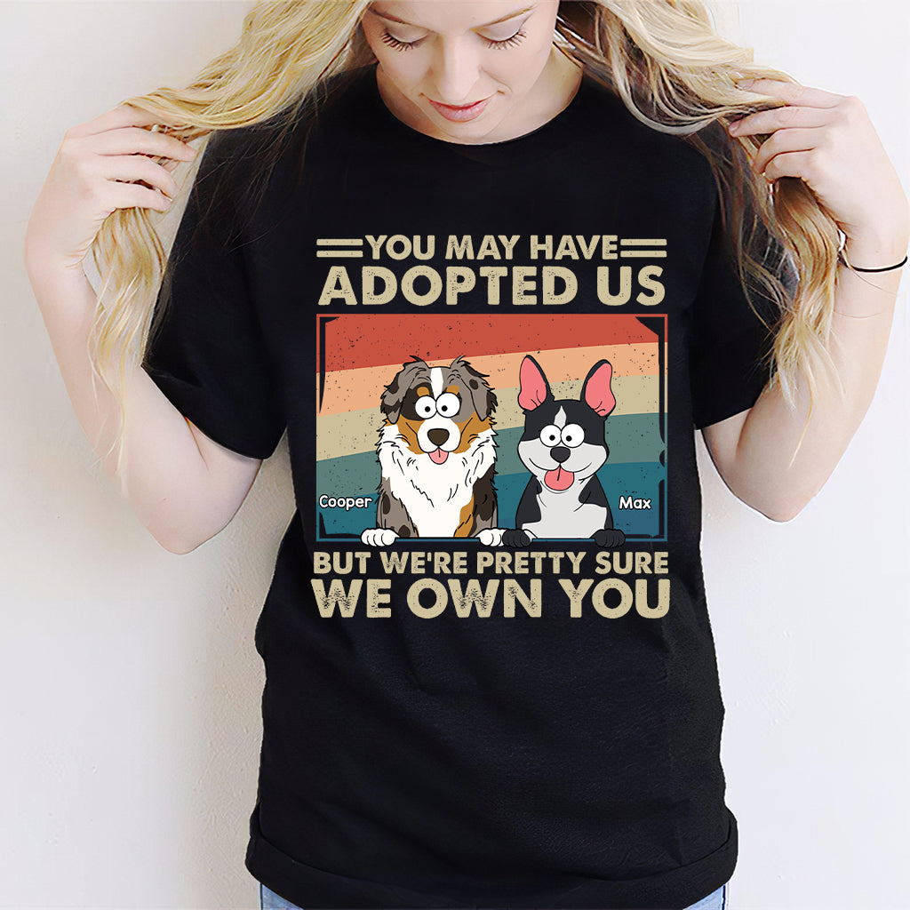 I'm Pretty Sure I Own You - Personalized Dog T-shirt And Hoodie