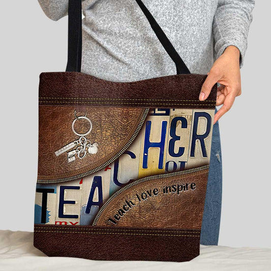 Teacher Teach Love Inspire - Teacher Tote Bag 0921