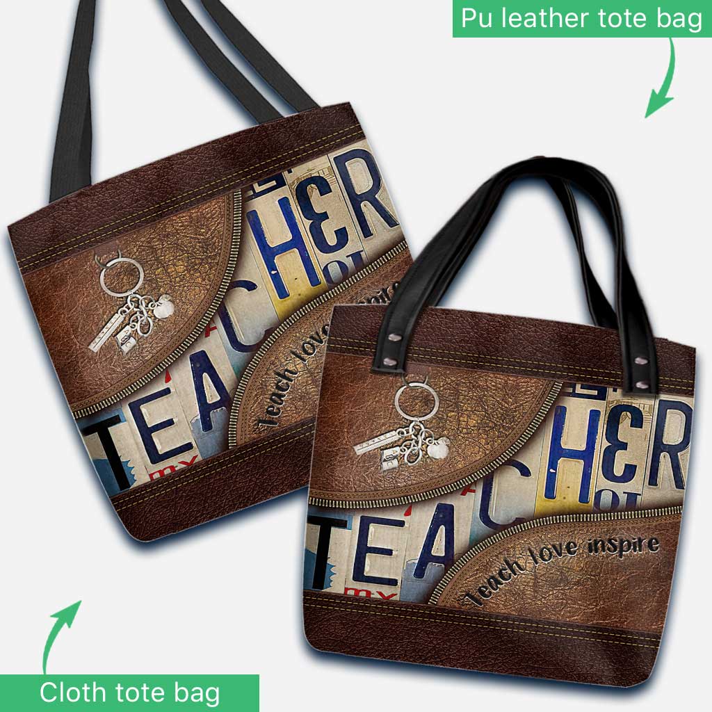 Teacher Teach Love Inspire - Teacher Tote Bag 0921