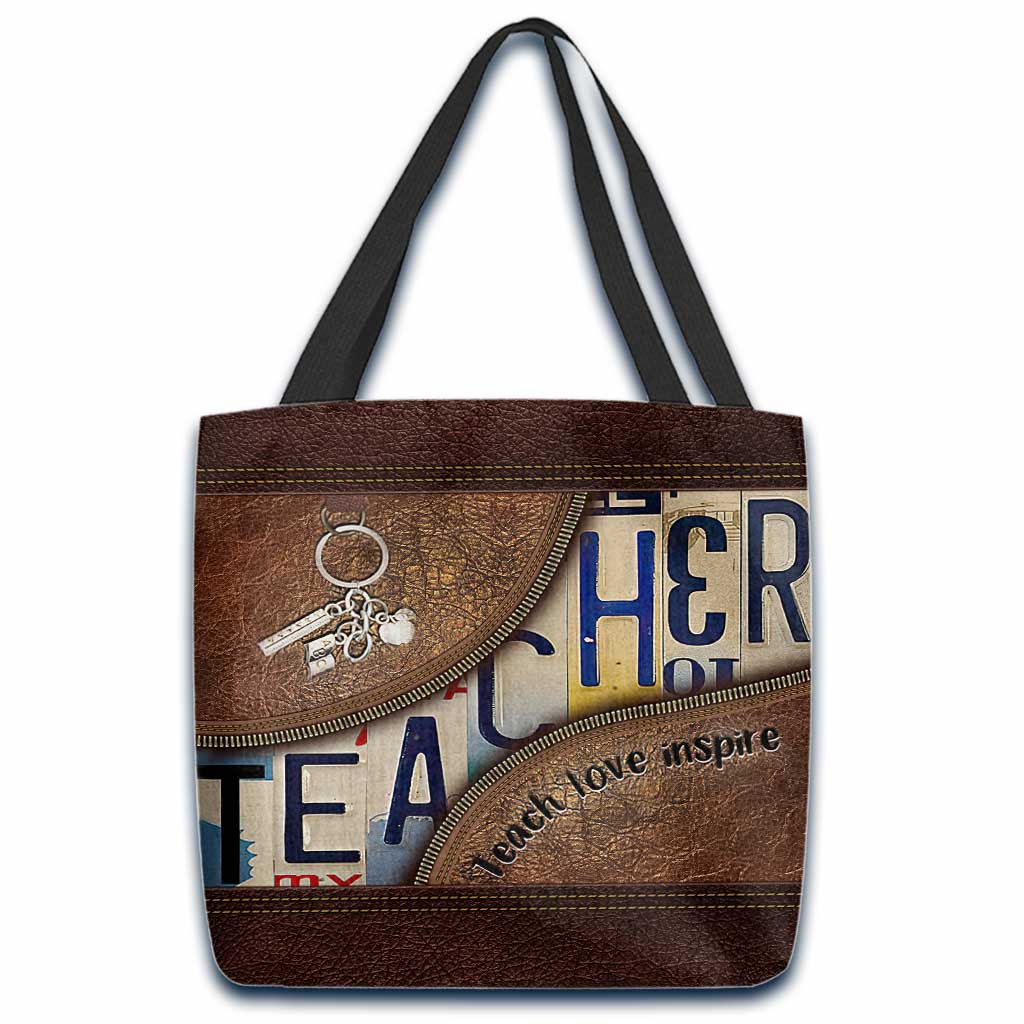 Teacher Teach Love Inspire - Teacher Tote Bag 0921