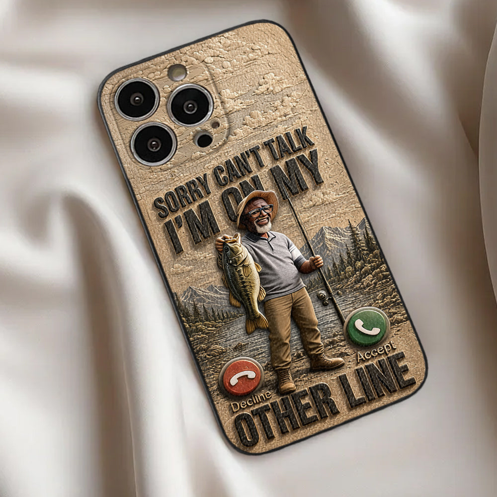 I'm On My Other Line, Fishing Lover Gift - Personalized Fishing 3D Embossed Leather Phone Case