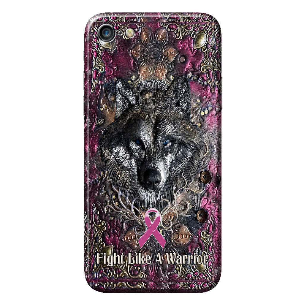Fight Like A Warrior - Breast Cancer Awareness Personalized 3D Printed Phone Case
