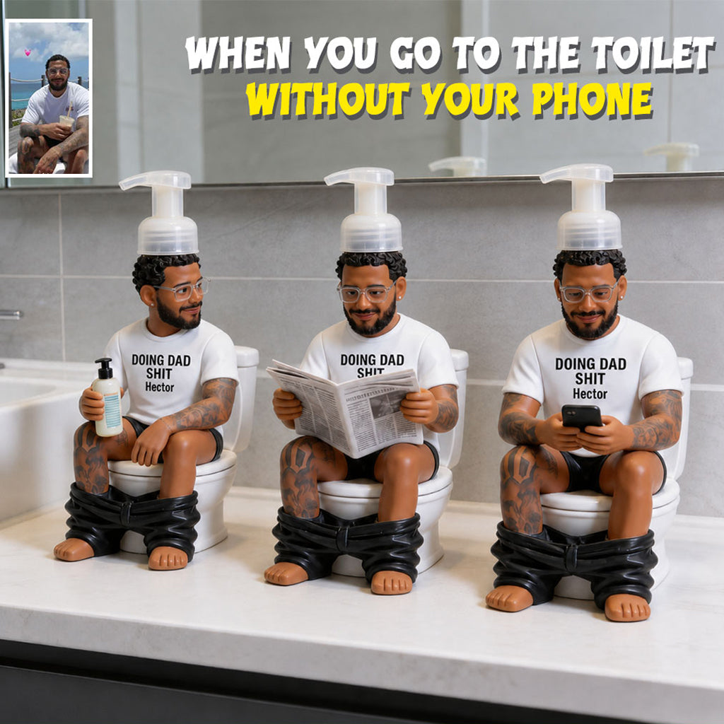 Doing Dad Sh*t, Funny Pack Of Three Bathroom Dispenser, Father's Day Gift - Personalized Father Pump Dispenser