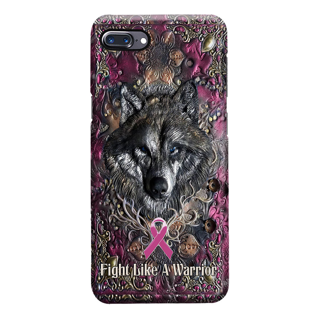Fight Like A Warrior - Breast Cancer Awareness Personalized 3D Printed Phone Case