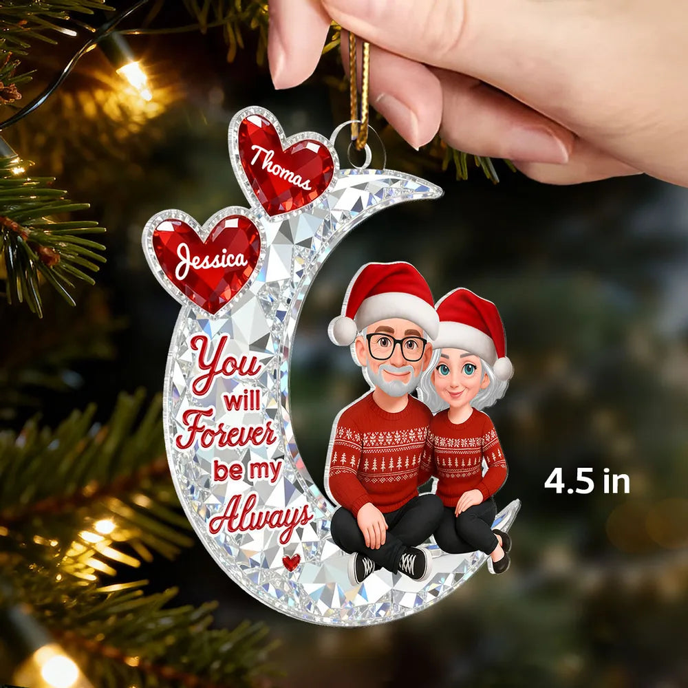 Acrylic Ornament You will Forever be my Always Moon Couple, Cozy Holiday Keepsake, Personalized Creative Gift for Couples