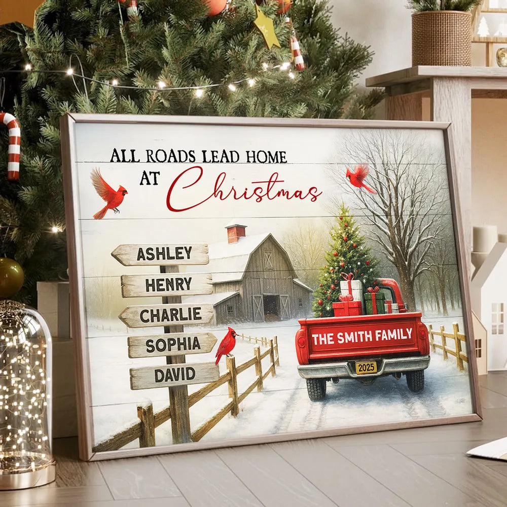 Personalized Family Christmas Poster – All Roads Lead Home at Christmas Red Truck Farmhouse Wall Art