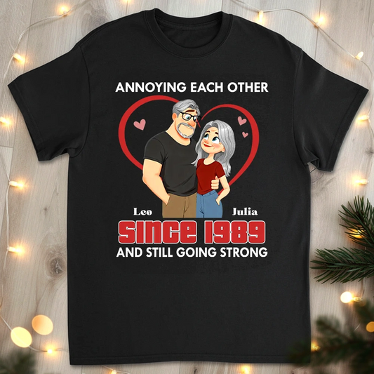 Annoying Each Other Forever Classic Tee, Personalized Cute Couple Shirt, Sweet Funny Gift for Husband or Wife