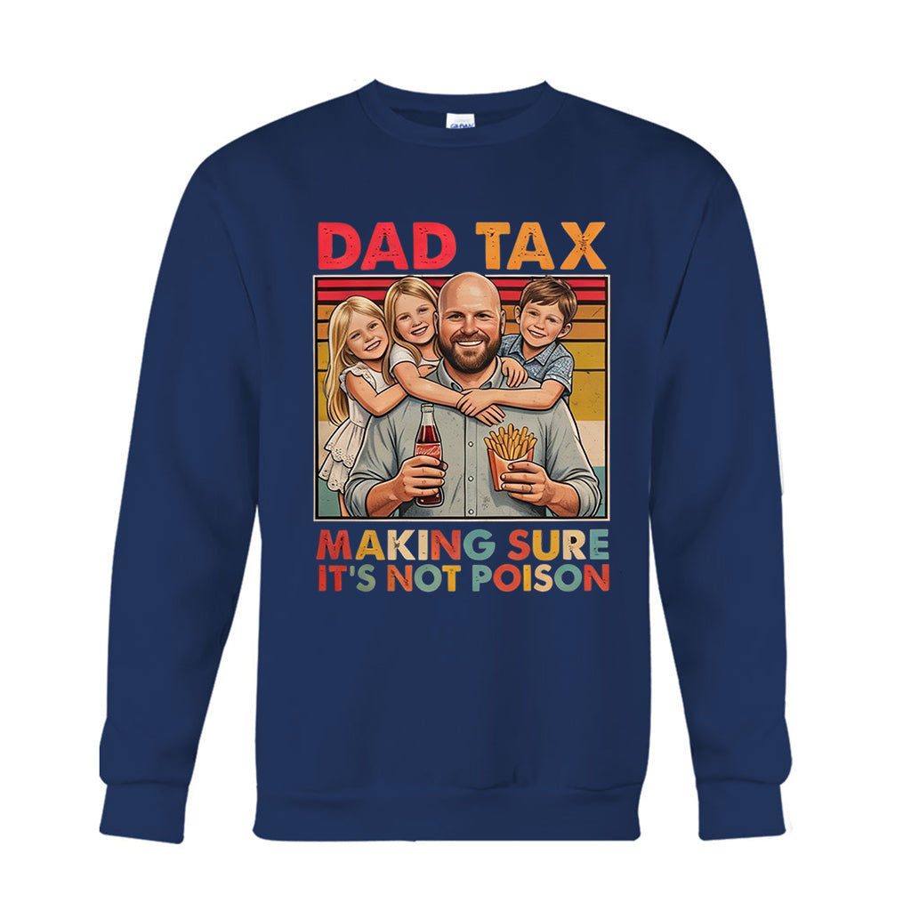 Funny Dad Tax - Personalized Father T-shirt And Hoodie