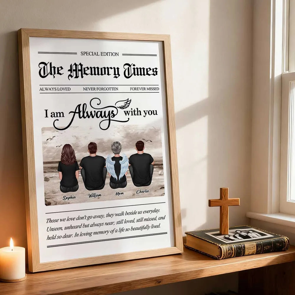 I Am Always With You Poster – A Memorial Gift to Honor Loved Ones Forever in Our Hearts