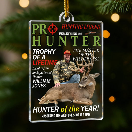 Hunter Of The Year Acrylic Ornament, Hunting Legend Magazine Style Deer Trophy Scene, Unique Gift For Hunters