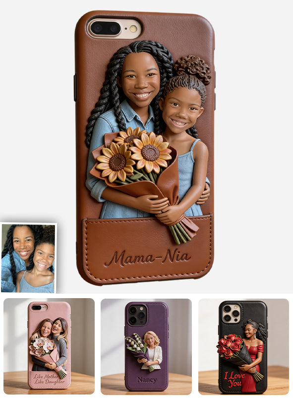 I Love You - Personalized Mother 3D Embossed Leather Phone Case