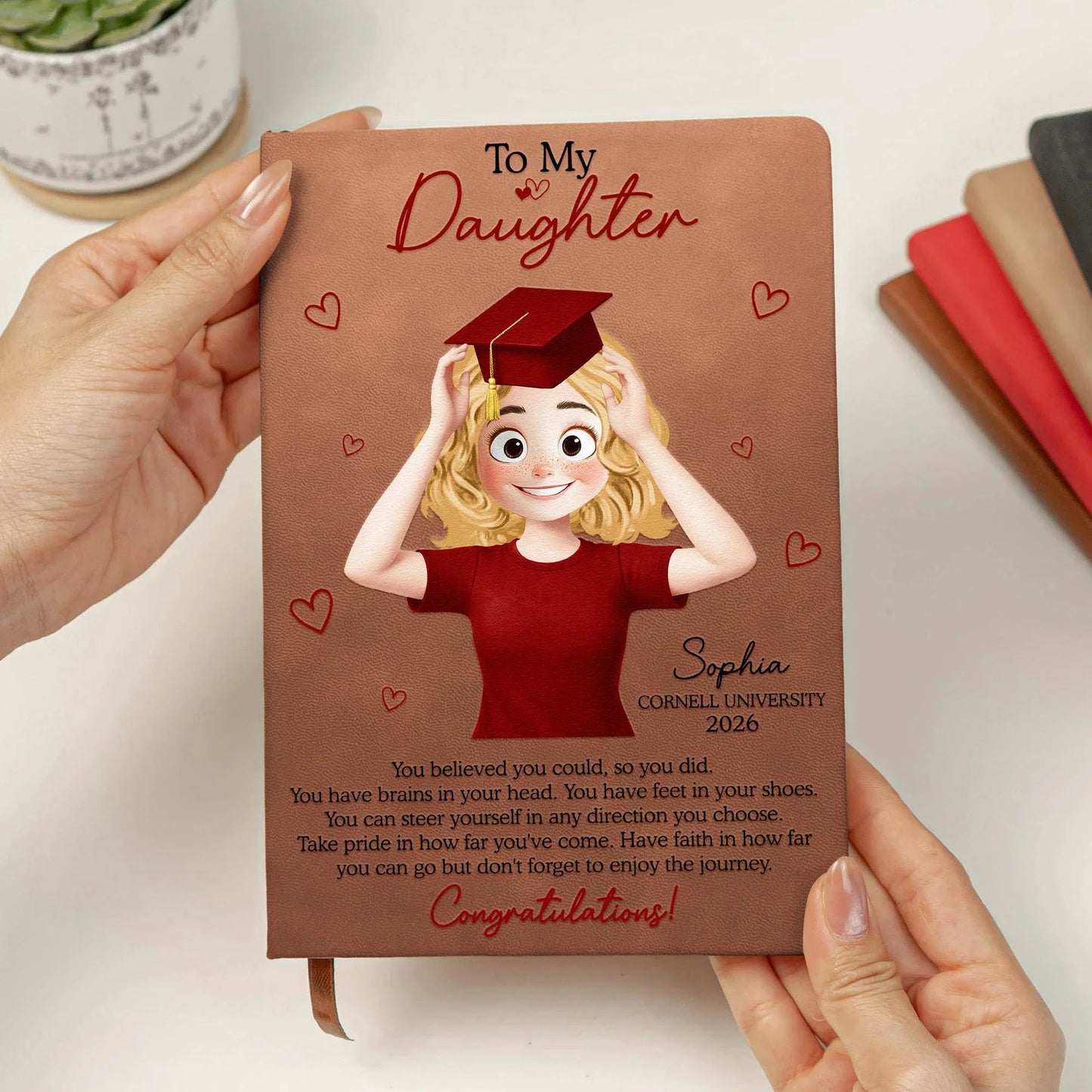 To My Daughter Graduation Leather Journal, Personalized Congrats Message with Heart Accents, Meaningful Unique Gift for Her