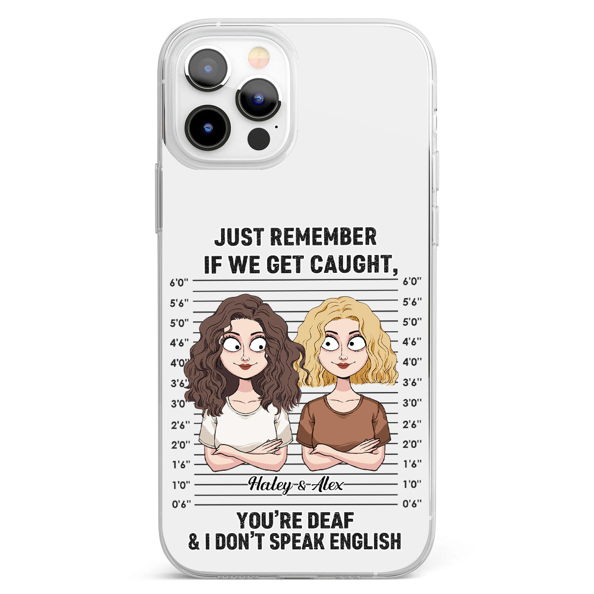 If We Get Caught Partners In Crime - Personalized Bestie Clear Phone Case