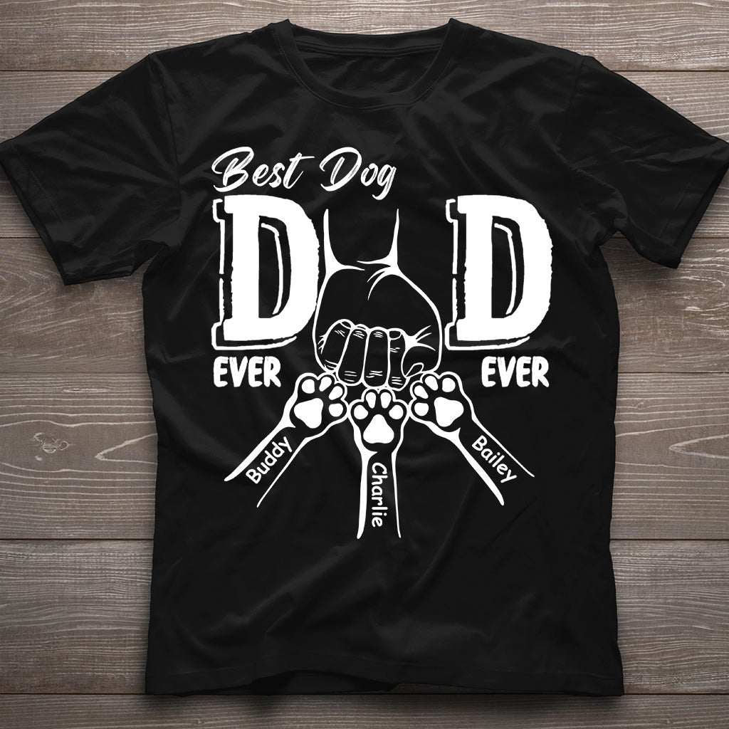 Best Dog Dad Ever - Personalized Dog T-shirt And Hoodie