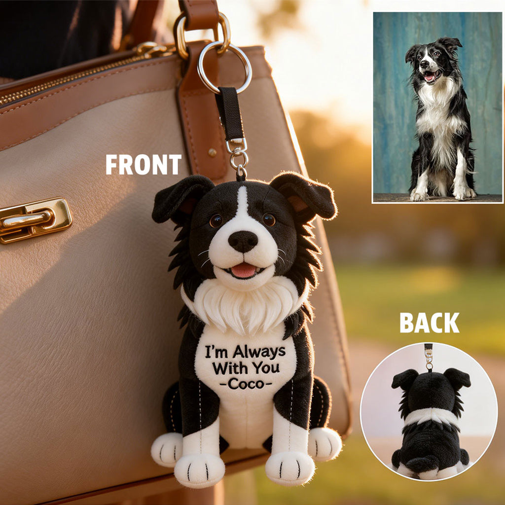 I'm Always With You - Personalized Dog Plush Keychain