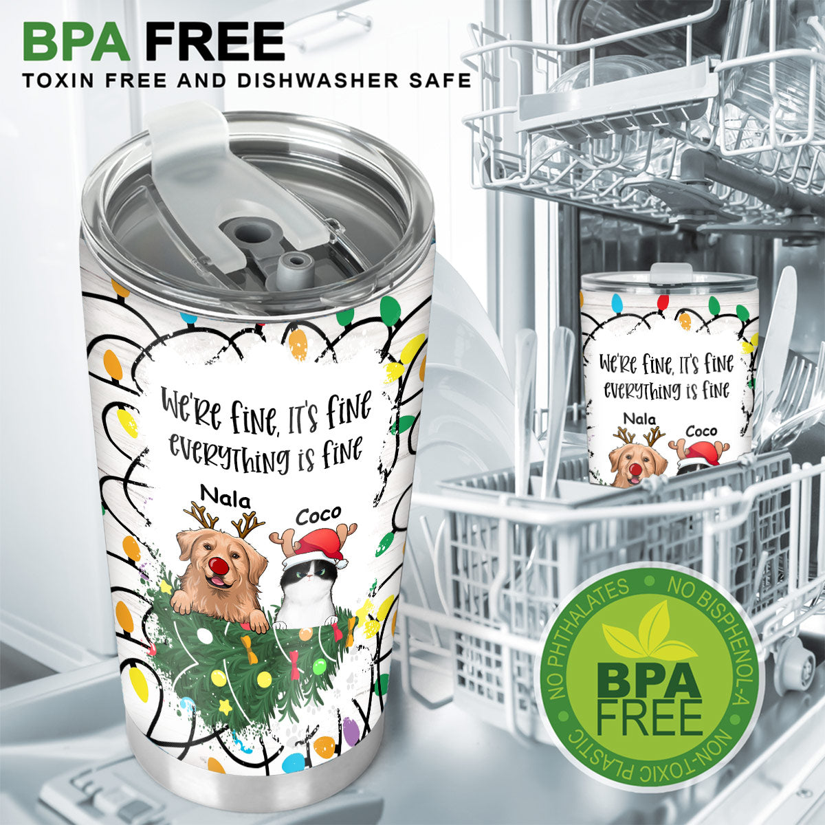 It's Fine I'm Fine Everything is Fine - Personalized Dog Tumbler
