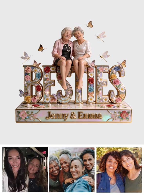 Besties Gift, Best Friend Gift Idea - Personalized Bestie Custom Shaped Acrylic Plaque