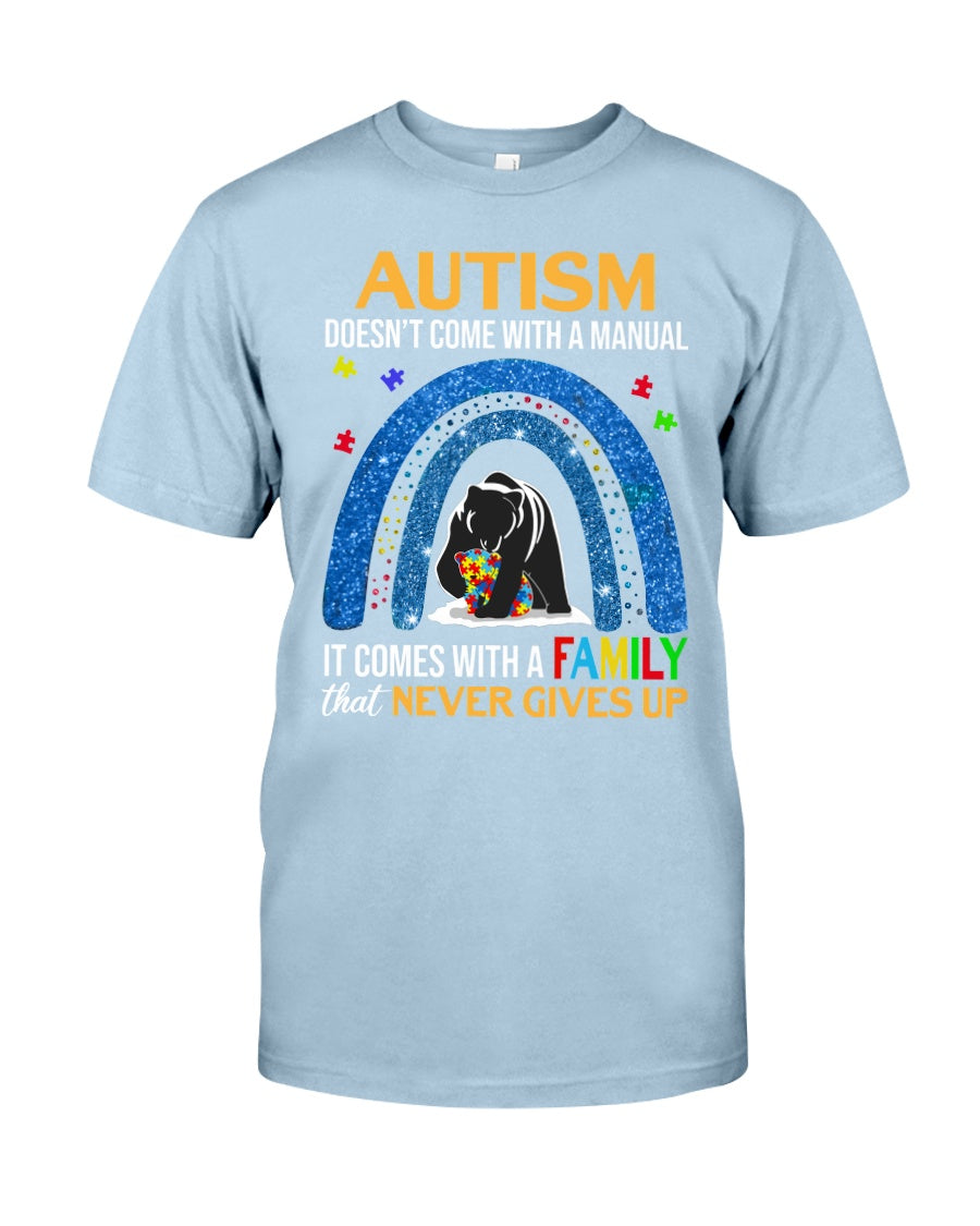 Autism Family Never Gives Up - Autism Awareness T-shirt and Hoodie 0921