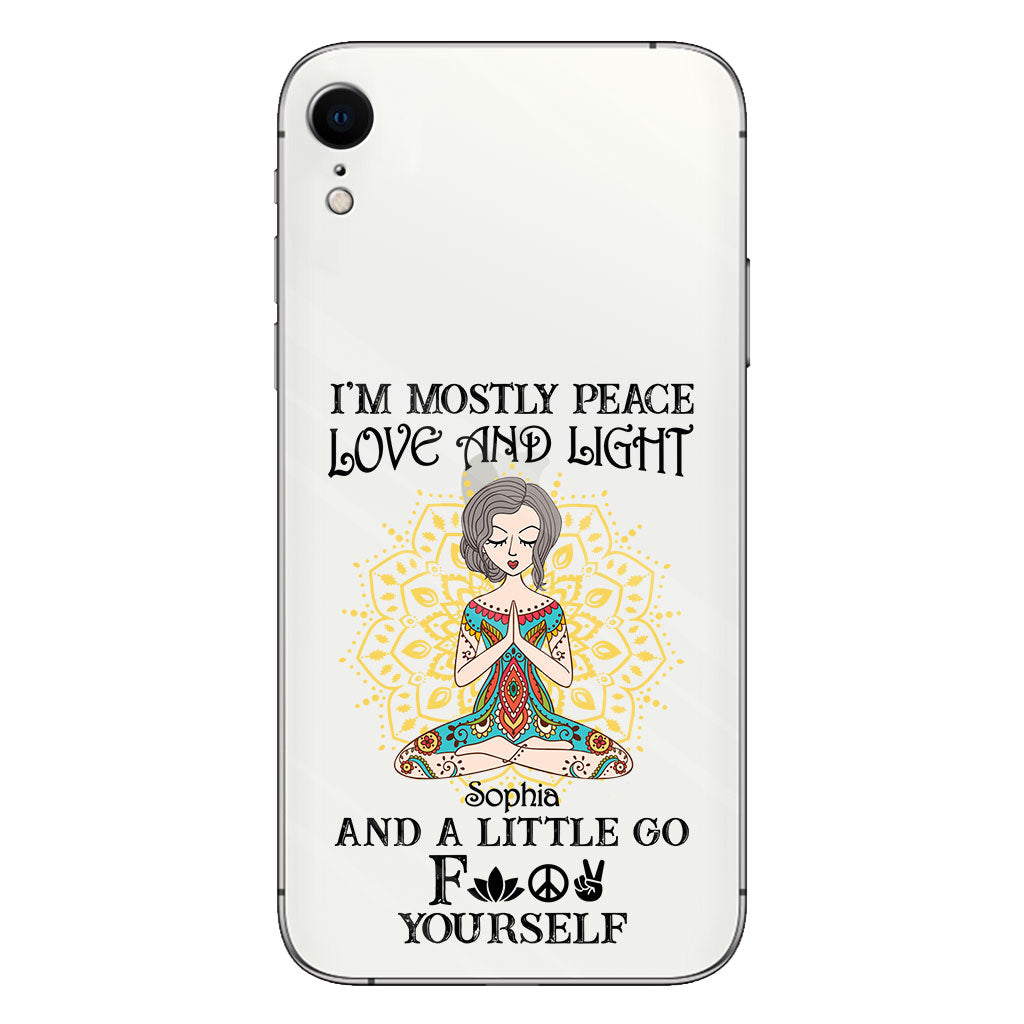 I’m Mostly Peace Love And Light - Personalized Yoga Clear Phone Case