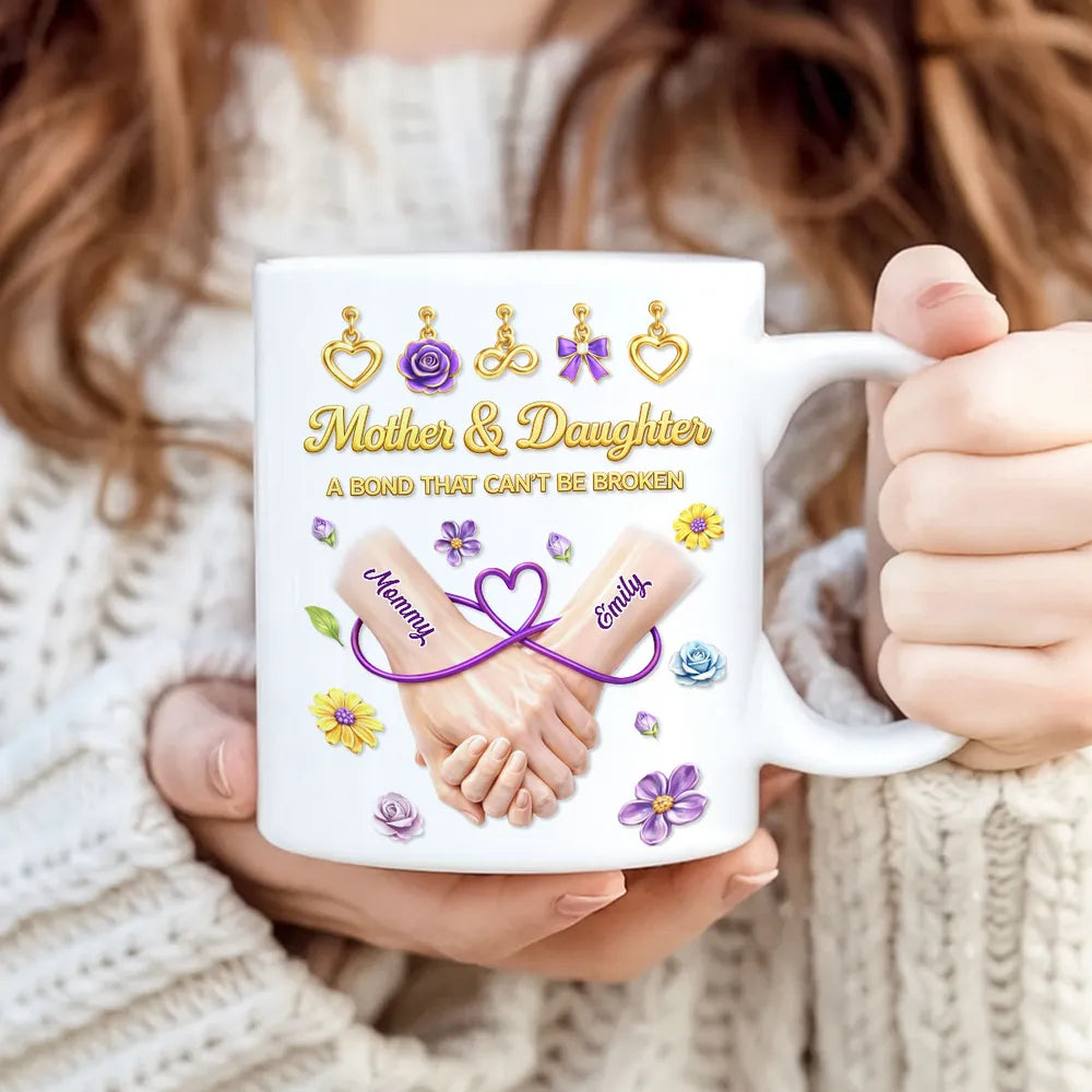 Personalized Mother & Daughter Ceramic Mug with Handholding Art, A Bond That Can't Be Broken, Unique Gift for Mom
