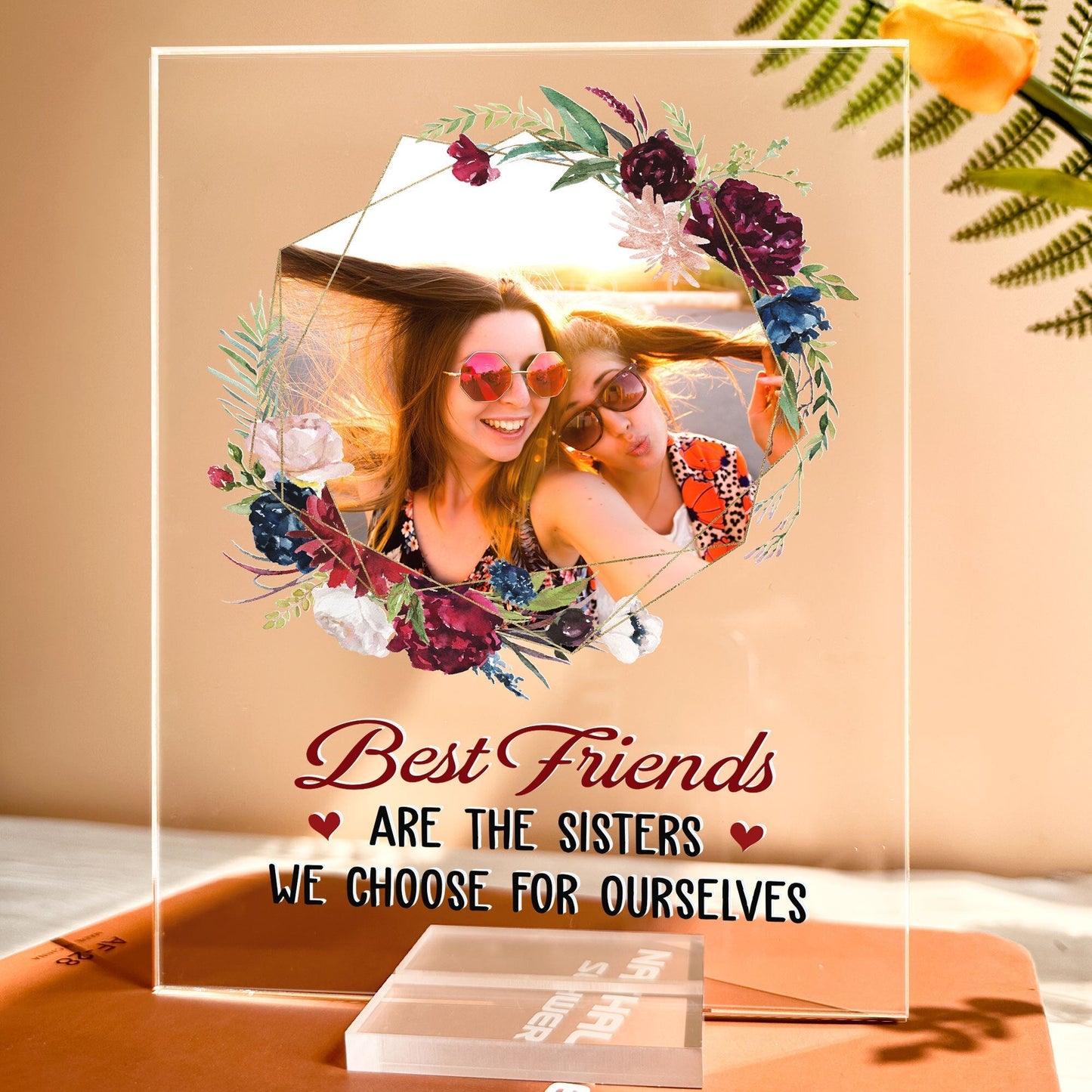 Best Friends Forever – Personalized Acrylic Plaque for Sisters and Best Friends with Fun Quote