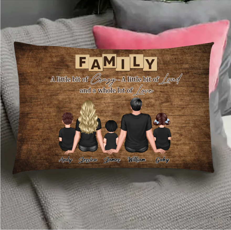 Personalized Family Poster, Ornament, Plaque, Keychain, and Sign - "A Little Bit of Crazy, A Little Bit of Loud, A Whole Lot of Love"