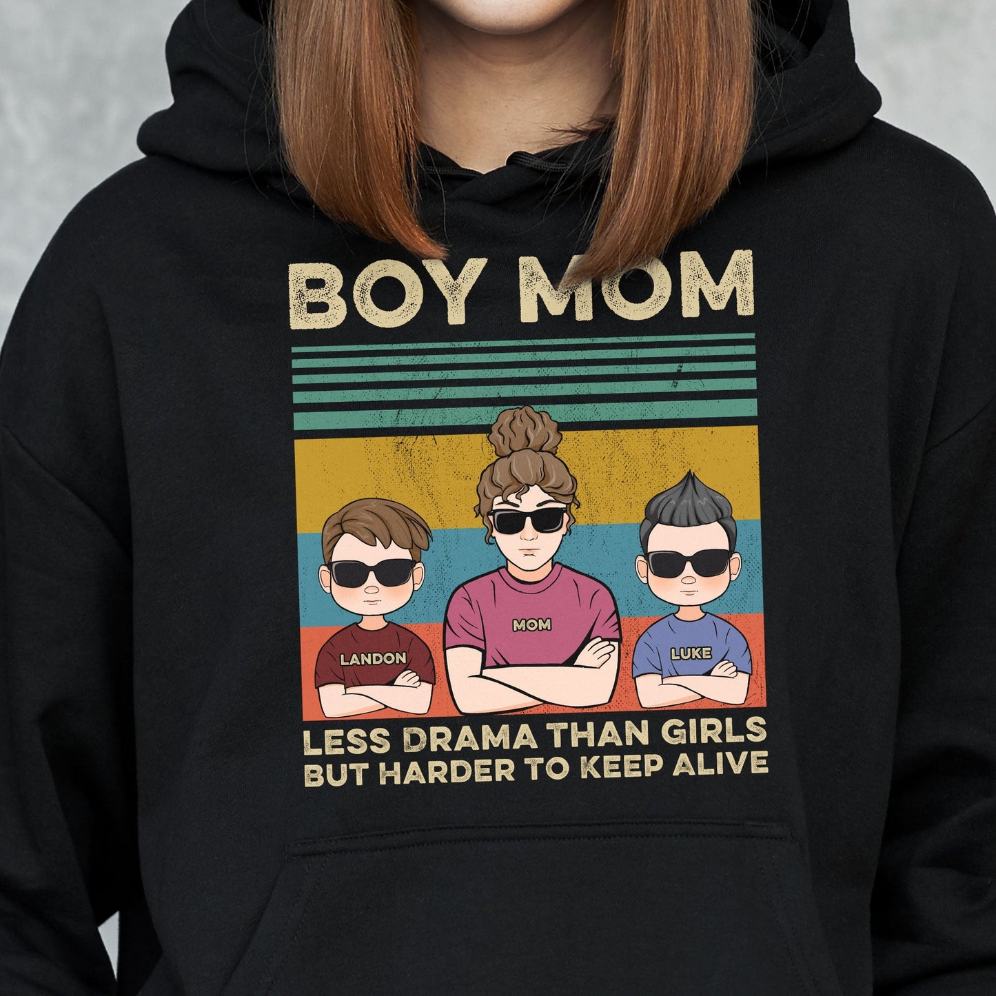 Less Drama Than Girls But Harder to Keep Alive – Custom Shirt for Boy Moms, Mother’s Day or Birthday Gift